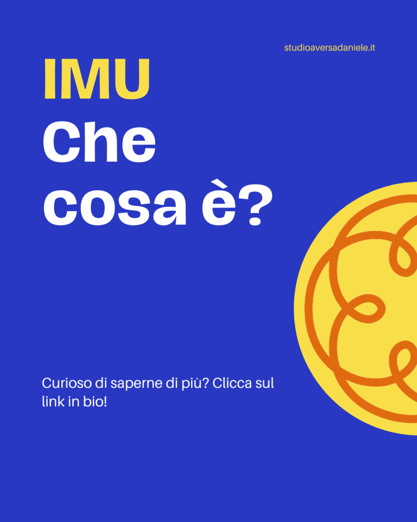 Che cosa è l’IMU?